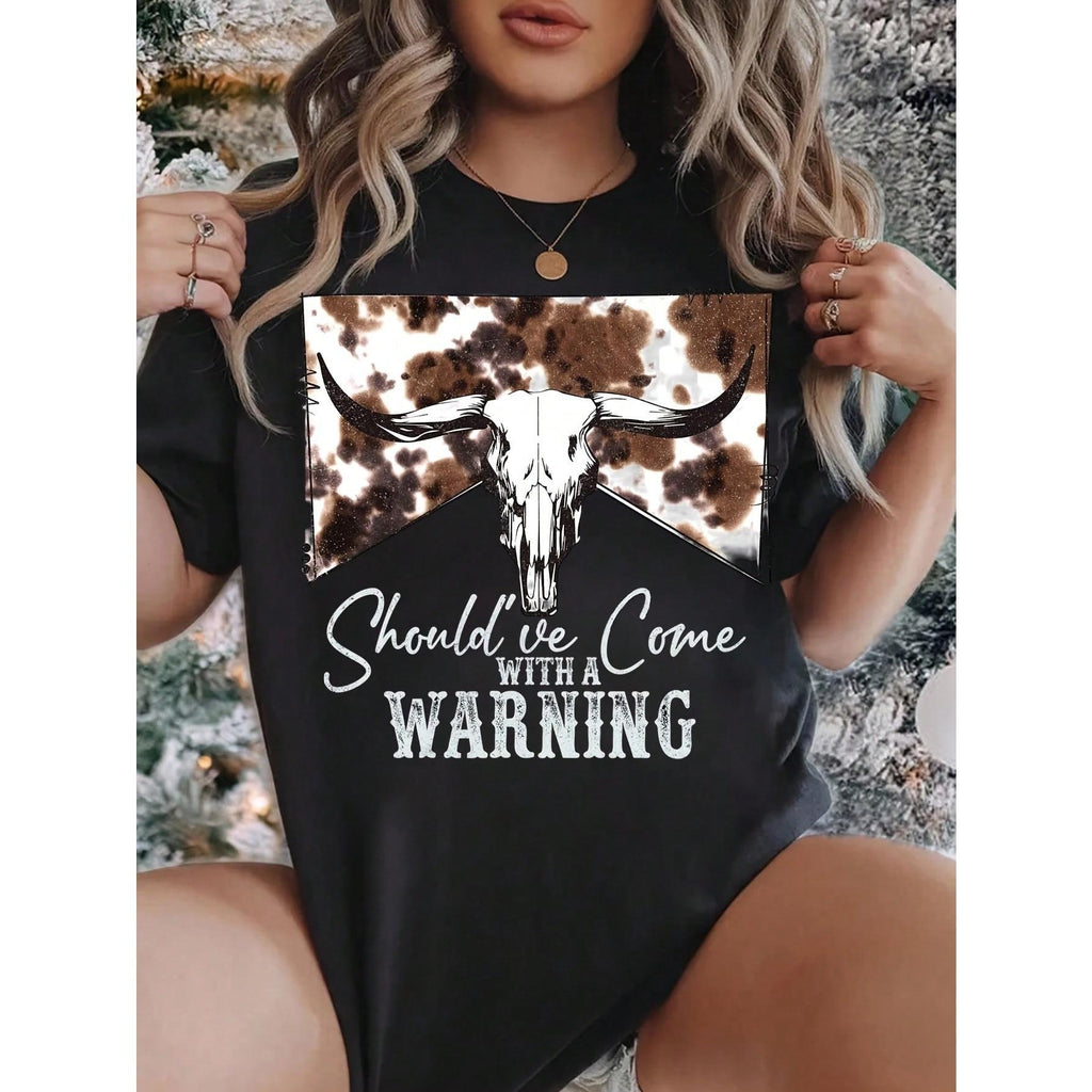 Women Round Neck T Shirt Cow Skull And Brown Spot Print Should I Come With A Warning Text Short Sleeve Casual Summer Top For Everyday Wear