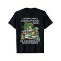 Unisex Casual T-Shirt - "A Cannot Survive On Books Alone She Also Needs Plants" Graphic Print, , Slightly Elastic, Machine Washable, Sizes S-XXXXXL, Easy Care Clothing | Vibrant Print Tee | Slight ElasticityCasual Stylish Men's Crew Neck T-Shirt