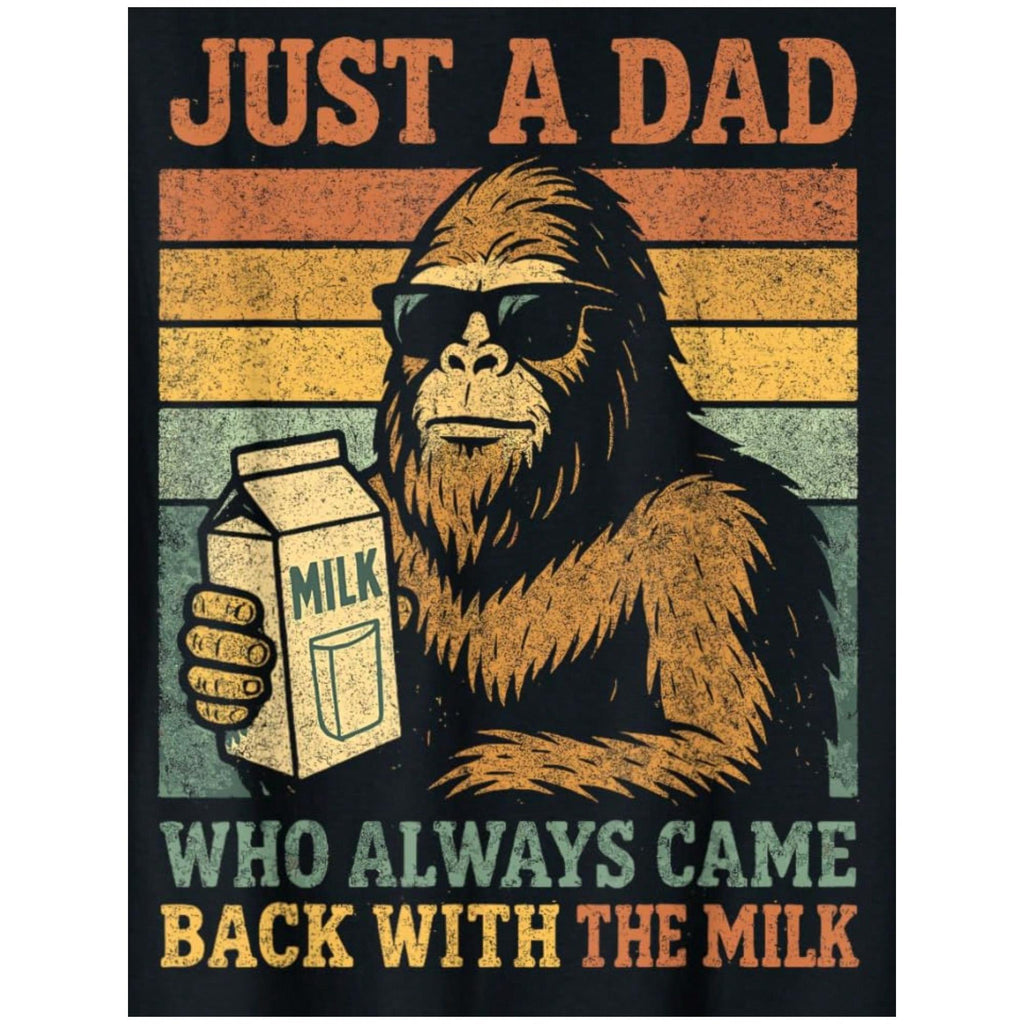 Papa Just A Dad Who Always Came Back With The Milk T-Shirt