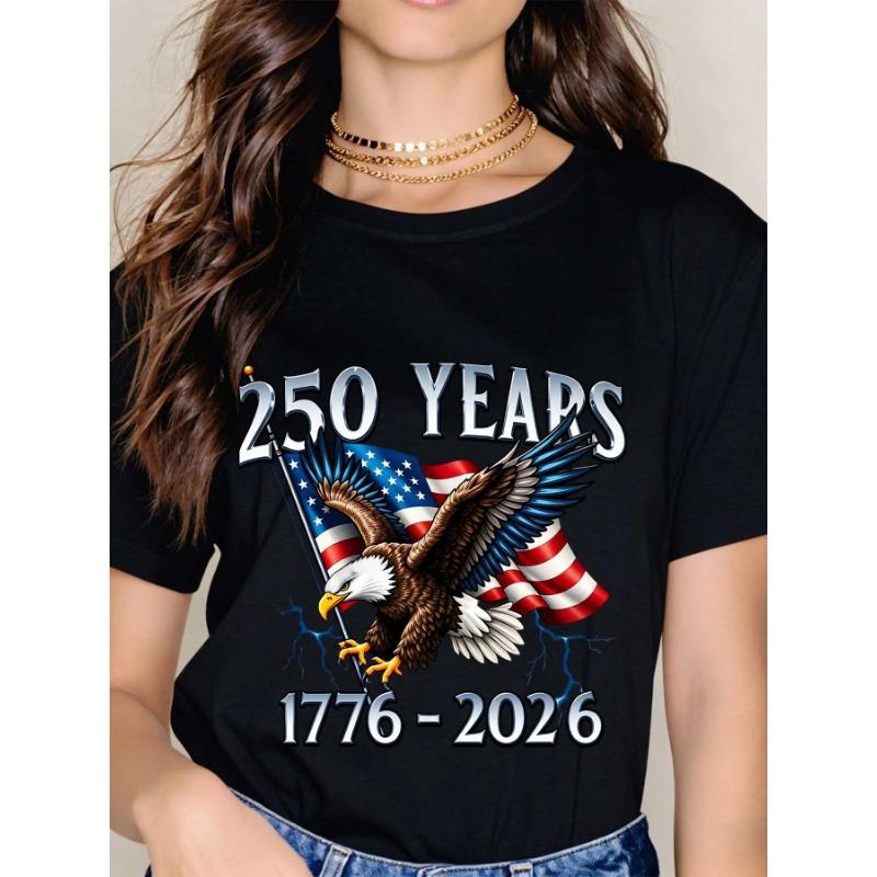 American Eagle Independence Day 250 Years 1776 2026 T-Shirt White Patriotic Flag And Bird Design For Celebrations And National Events