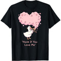 Honk If You Love Me Funny Silly Goose Valentine‘s Day Graphic Unisex Shirt