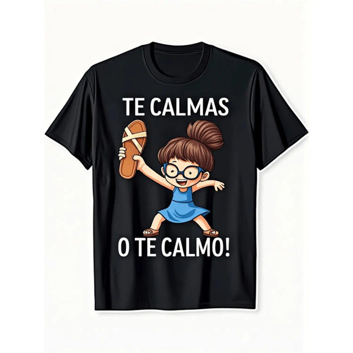 Funny Mexican Mom Shirt - "Te Calmas O Te Calmo!" Spanish Saying T-Shirt with Running Girl Design - Black & White Text - Casual Funny Gift for Latina Mothers, Women, Men - Mother's Day, Birthday, Christmas Present - Soft Casual At